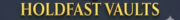 Holdfast Vaults